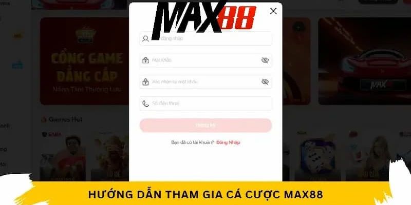 Đăng nhập Max88 chi tiết